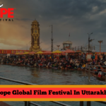 The Bioscope Global Film Festival In Uttarakhand 2023